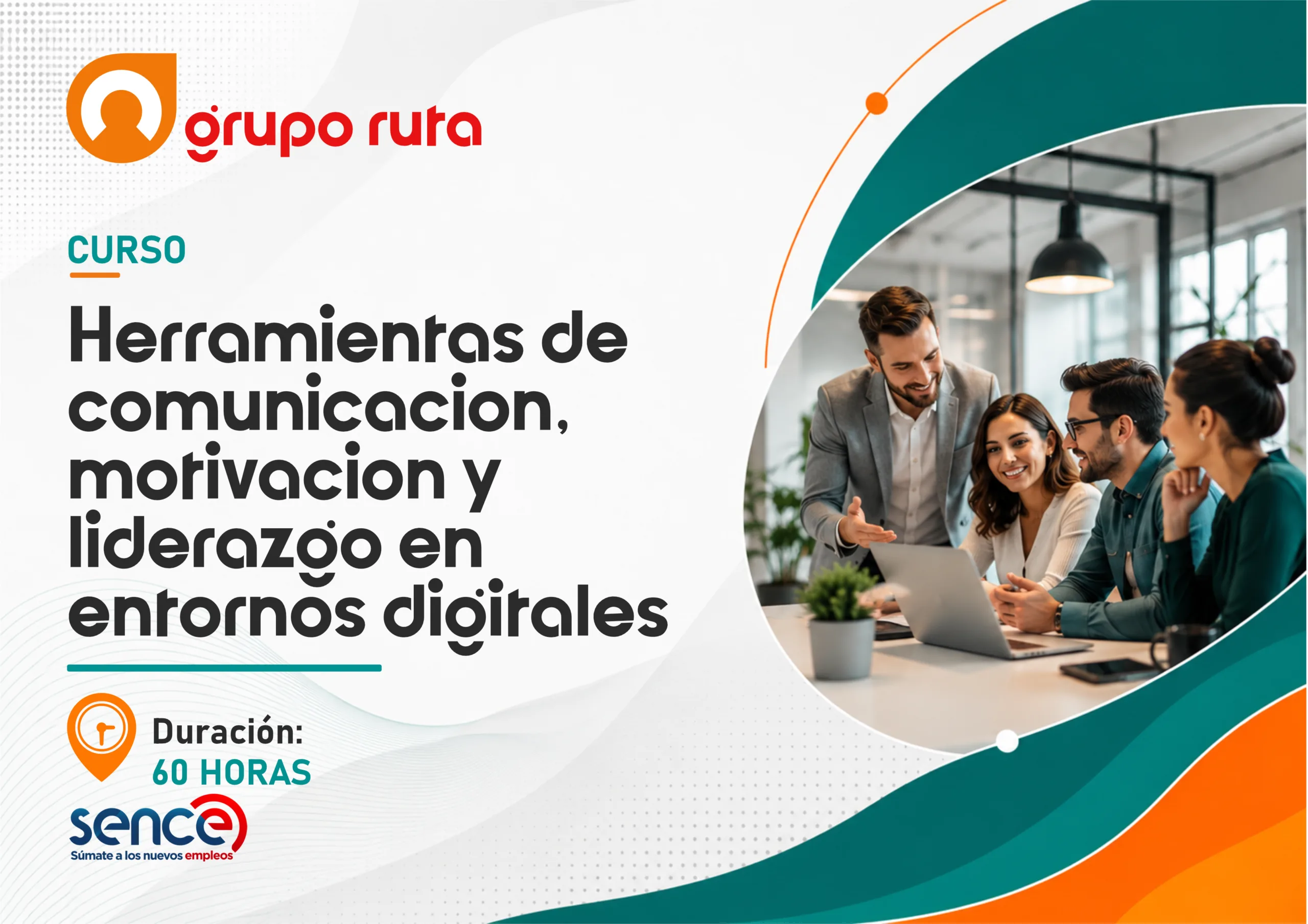 Herramientas de Comunicación, Motivación y Liderazgo en Entornos Digitales
